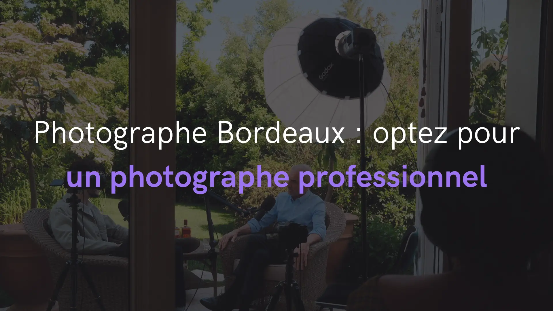 Photographe Bordeaux : optez pour un photographe professionnel