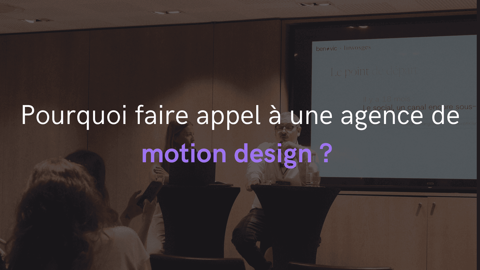 Pourquoi faire appel à une agence de motion design ?