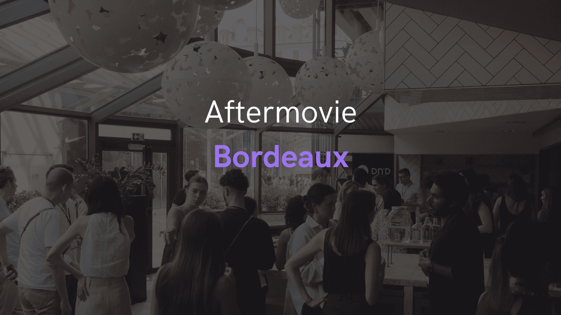 Aftermovie Bordeaux : transformez vos événements professionnels en machine à visibilité