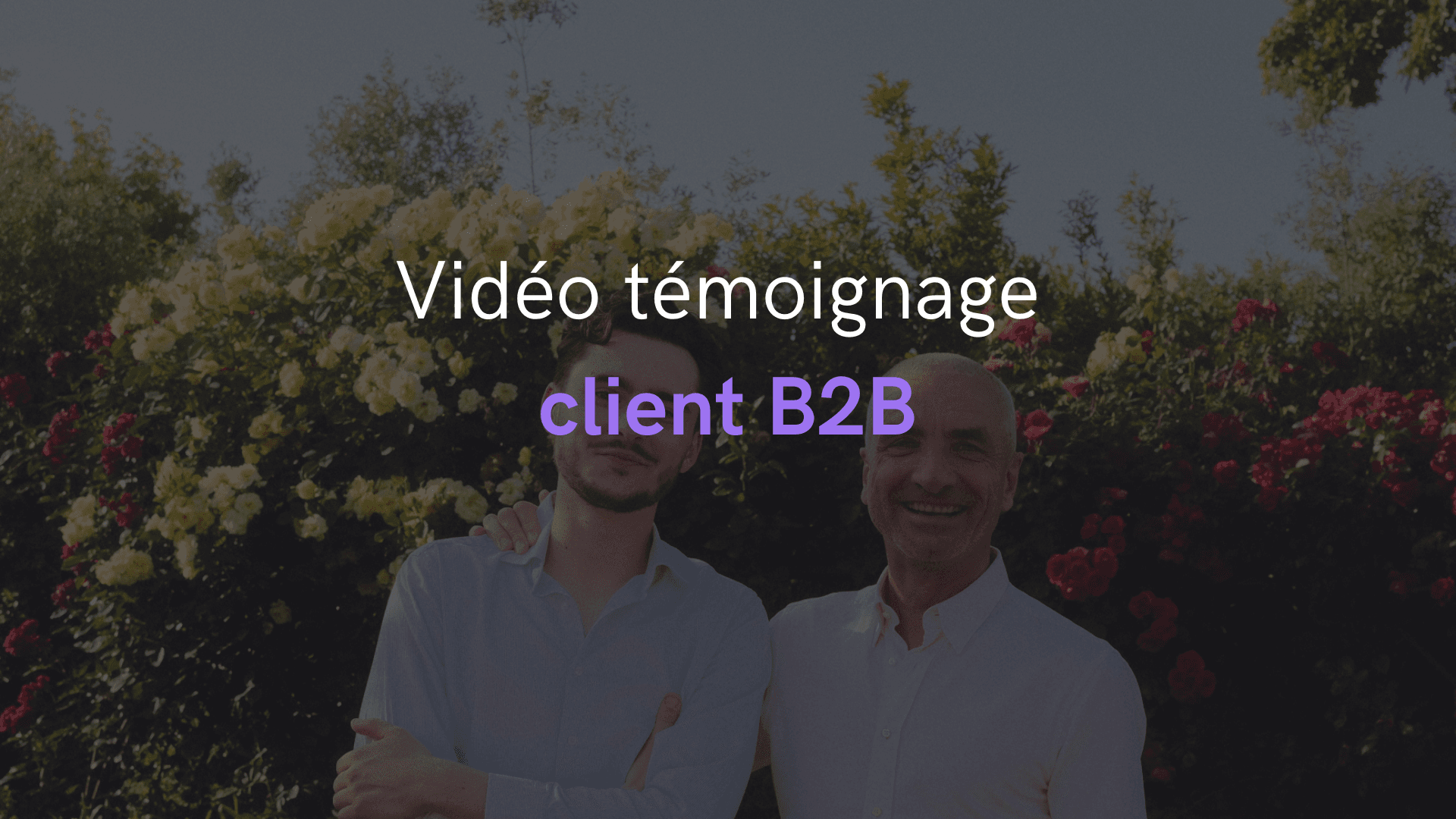 Vidéo témoignage client B2B : le format qui convertit vos prospects les plus sceptiques
