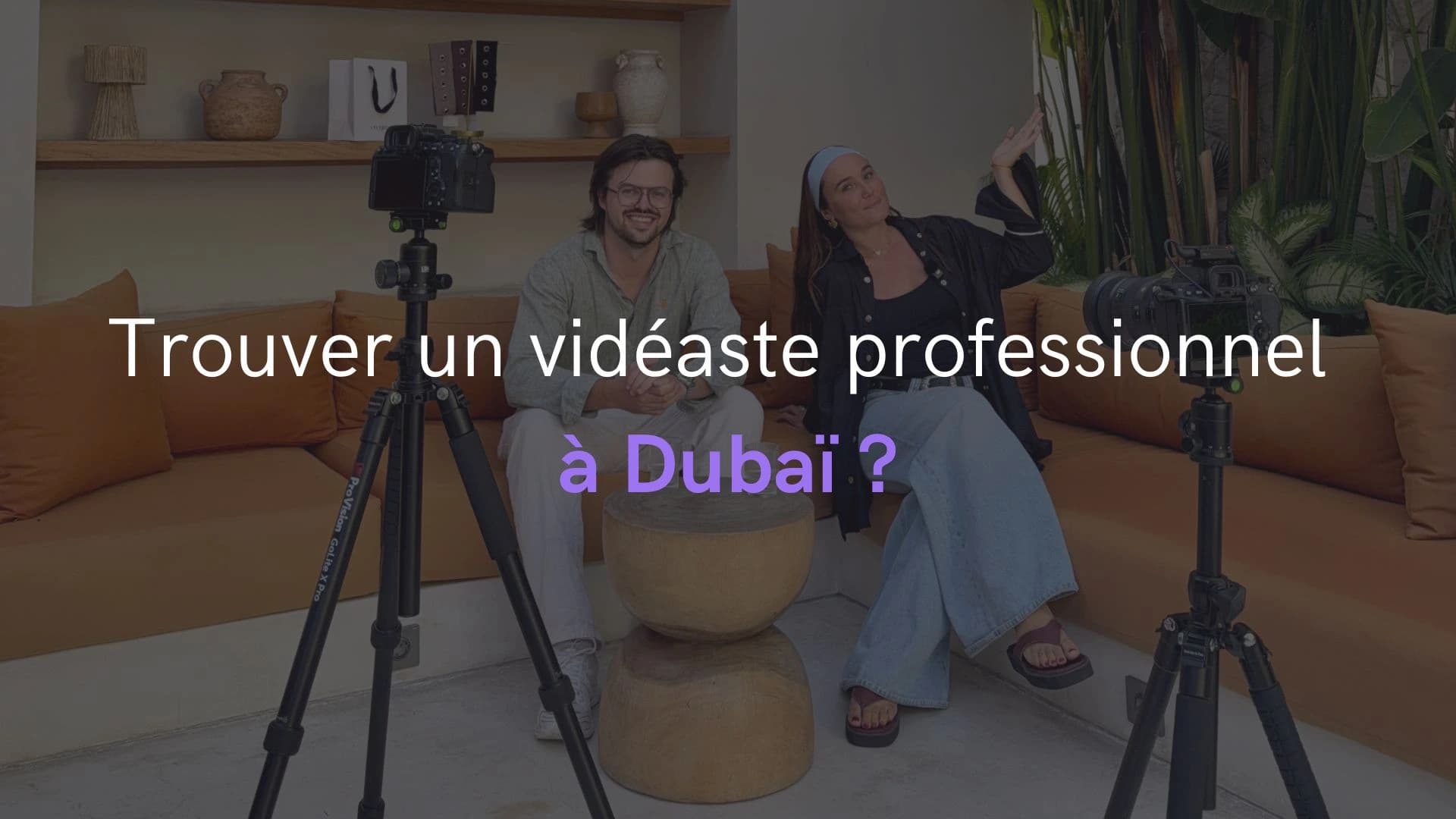 Find a Professional Videographer in Dubai